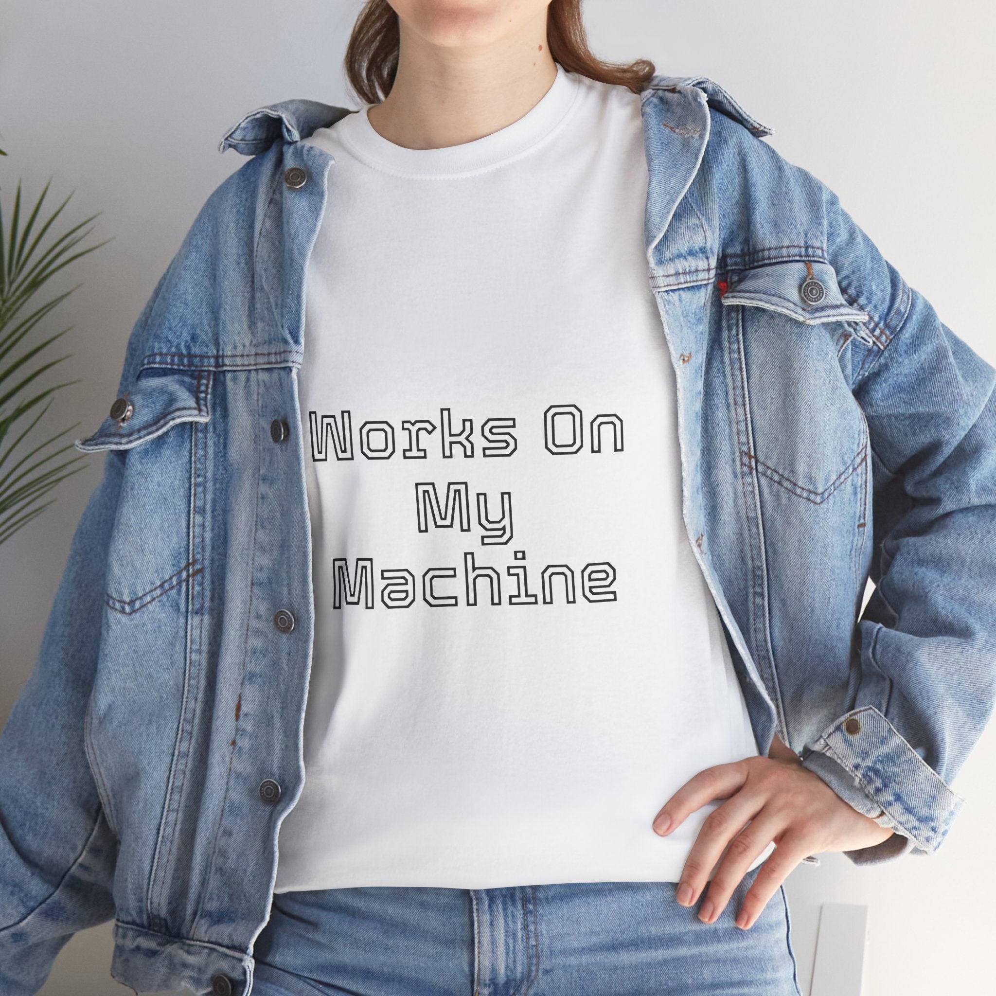 Developer T-Shirt - 'Works On My Machine'