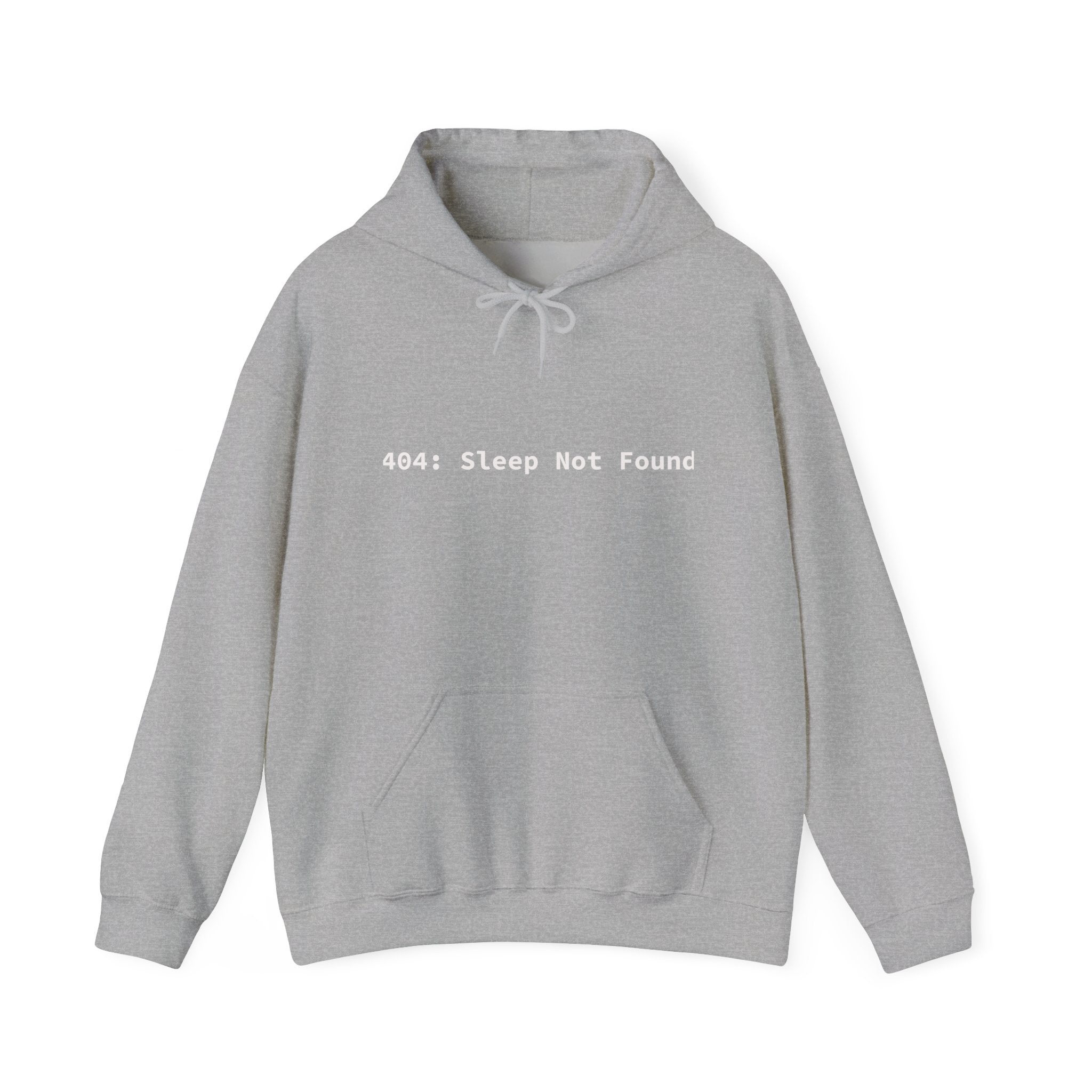 Developer Hoodie - "404: Sleep Not Found"