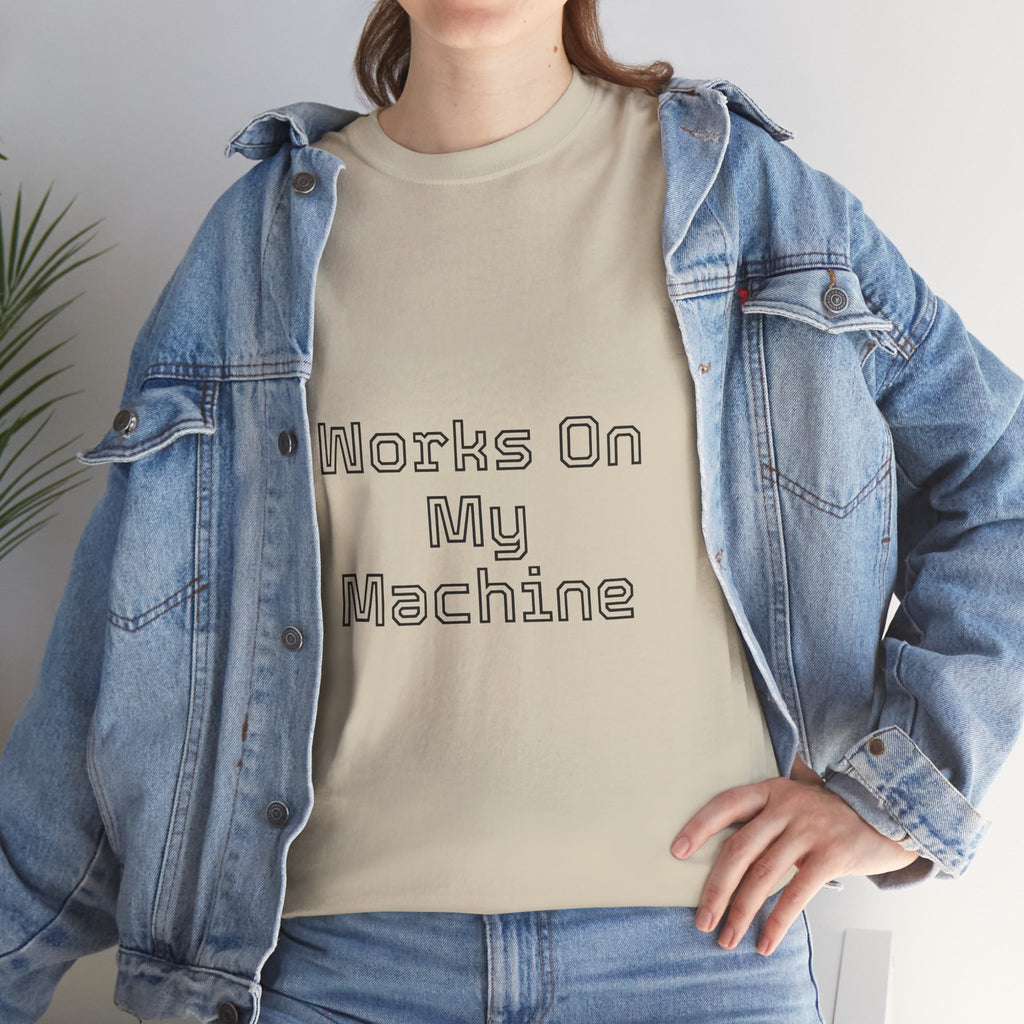 Developer T-Shirt - 'Works On My Machine'
